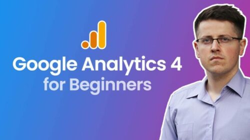 The Ultimate Guide to Google Analytics 4